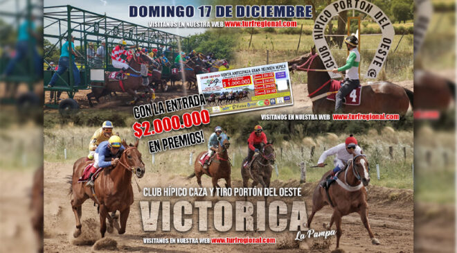 El 17 de Diciembre Cierre de temporada en Victorica, La Pampa. Con la entrada se sortea $2.000.000 en Premios