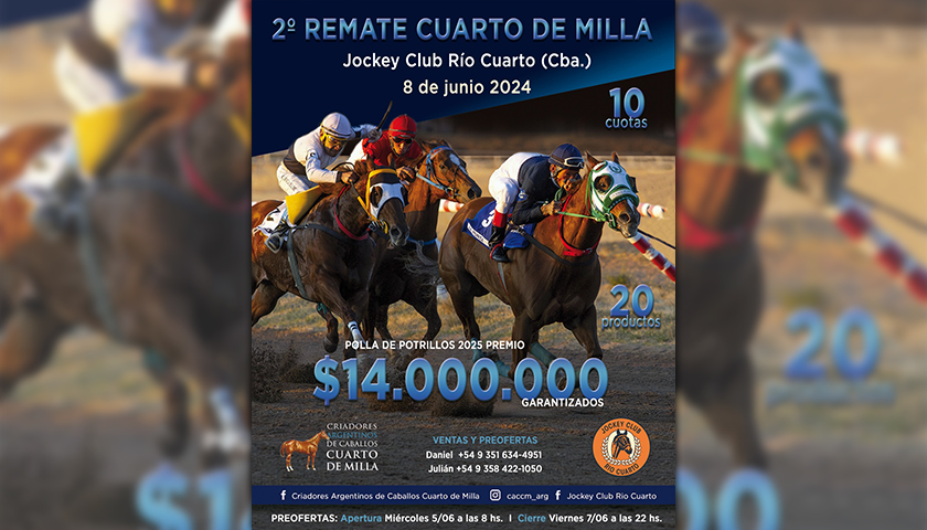Sábado 8 de Junio 2° Remate Cuarto de Milla en el Jockey Club Río Cuarto. Aquí el Catálogo